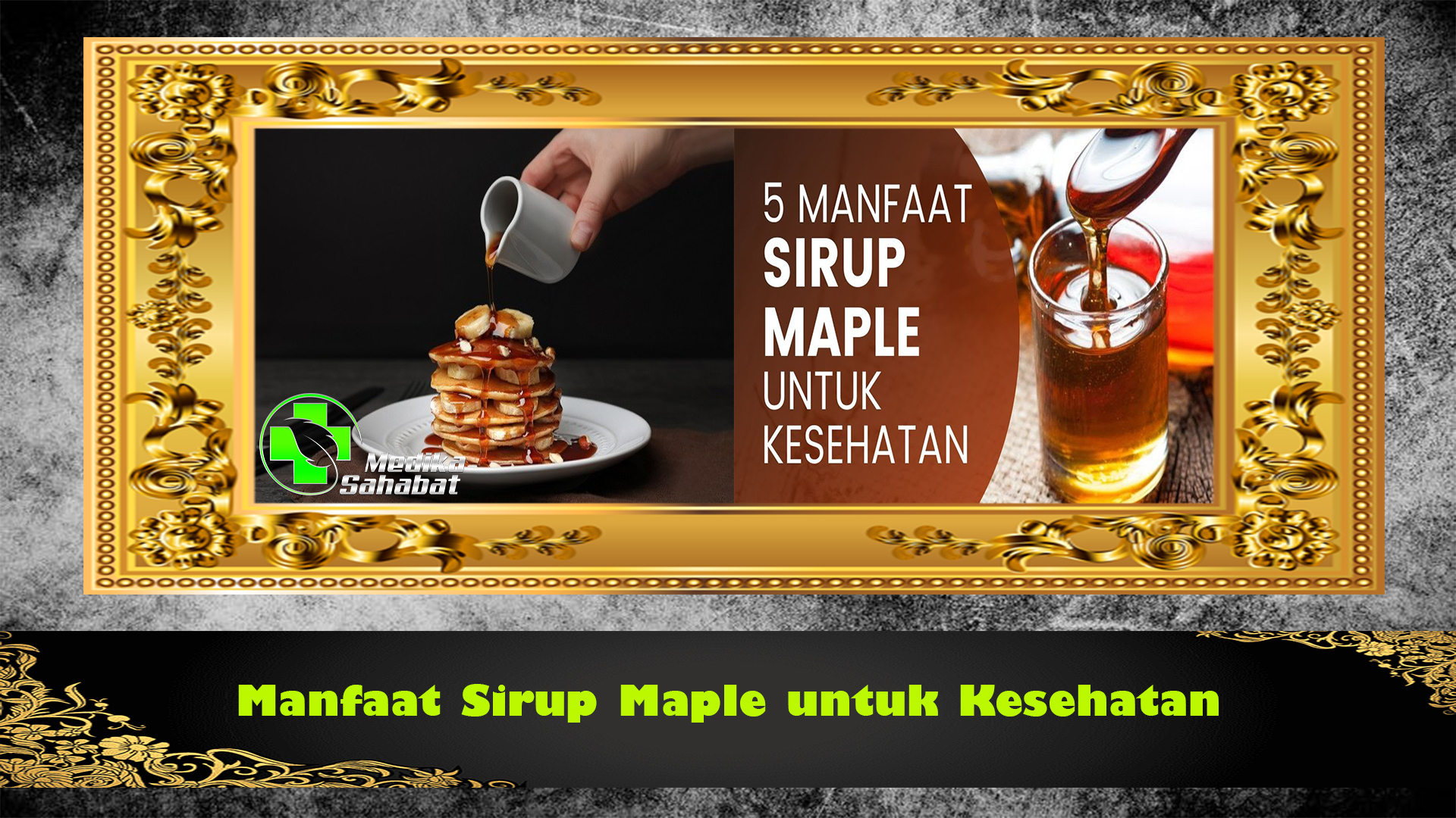 Manfaat Sirup Maple