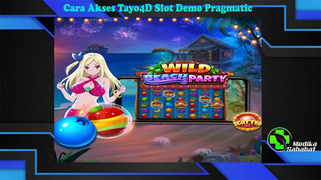 Cara Akses Tayo4D Slot Demo Pragmatic